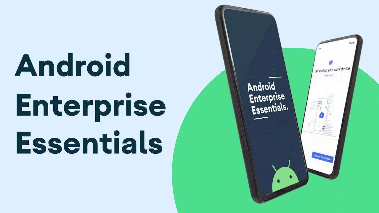 Android Enterprise EssentialsСҵİȫ